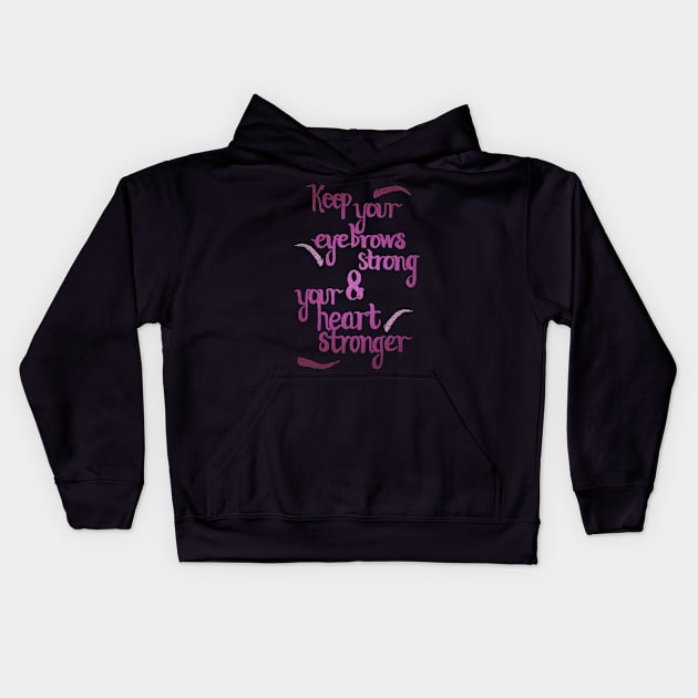 Brow Game Kids Hoodie by minniemorrisart